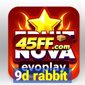 9d rabbit